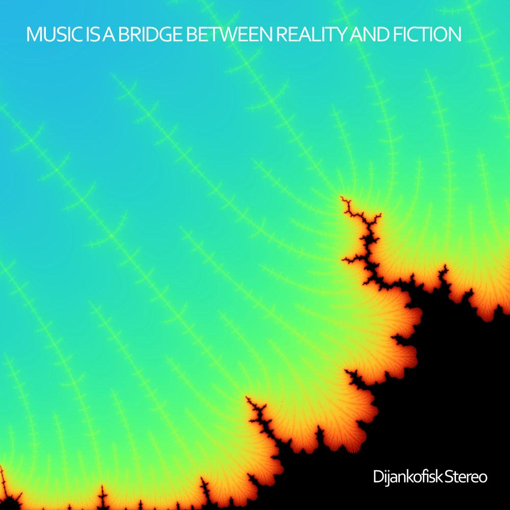 Music Is A Bridge Between Reality And Fiction album cover